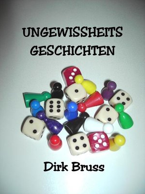 cover image of UNGEWISSHEITS- GESCHICHTEN